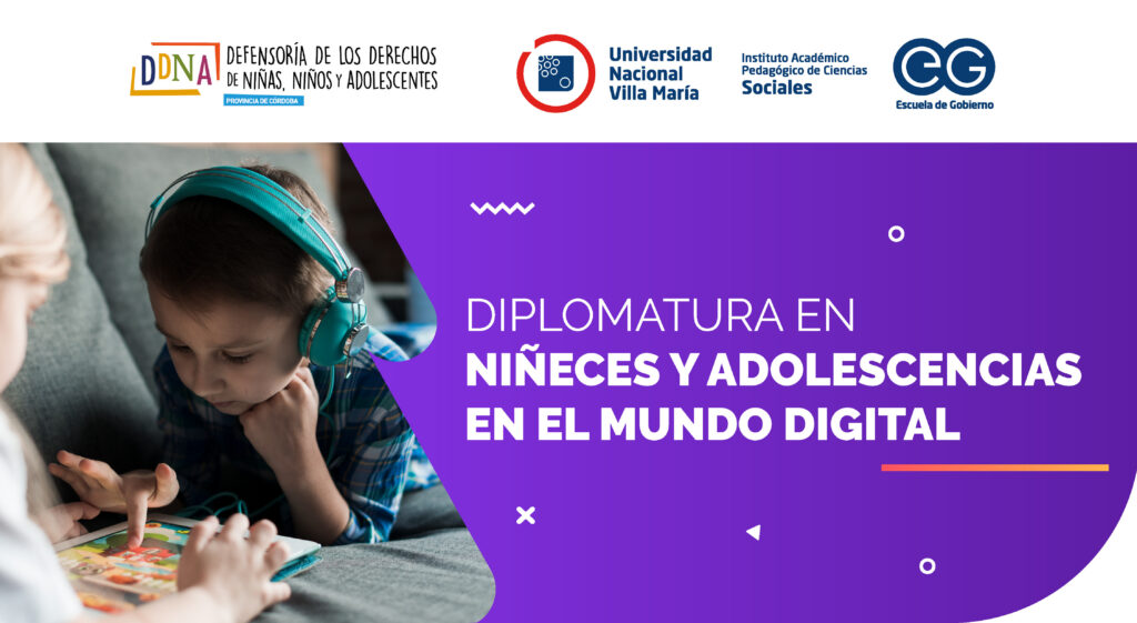 Lanzamos la Diplomatura en Niñeces y Adolescencias en el Mundo Digital