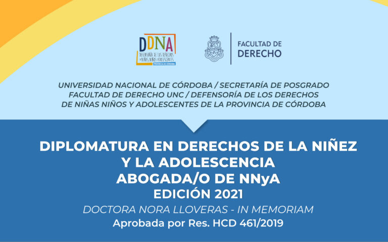 Diplomatura en Derechos de NNyA – Abogado del Niño. Edición 2021