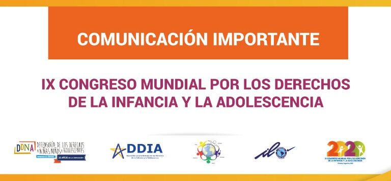 SE POSTERGA EL IX CONGRESO MUNDIAL POR LOS DERECHOS DE LA INFANCIA Y LA ADOLESCENCIA