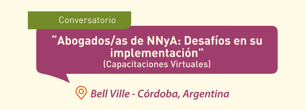 Nueva edición del Conversatorio on line sobre el Abogado del Niño
