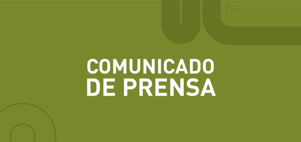 COMUNICADO A LOS MEDIOS DE PRENSA