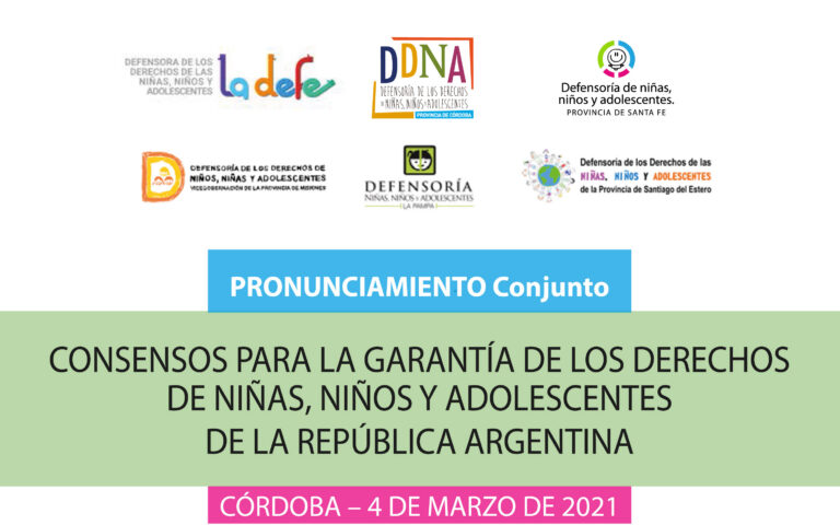 Las y los Defensores de Niñez y Adolescencia lanzaron un comunicado conjunto sobre la generación de consensos para la garantía de los derechos de niñas, niños y adolescentes
